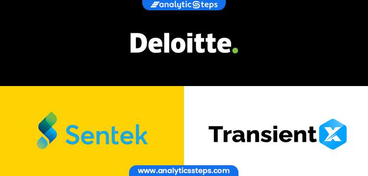 Deloitte acquires Sentek Global and Transient X title banner